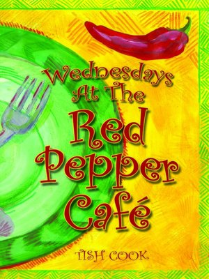 cover image of Wednesdays At the Red Pepper Cafe